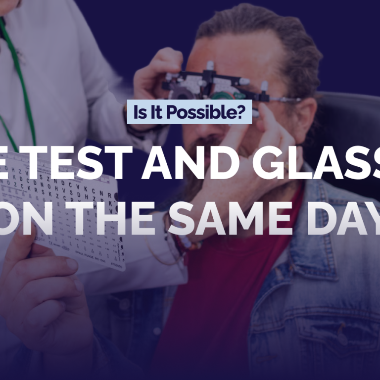 Eye Test and Glasses on the Same Day_ Is It Possible_